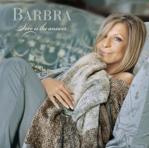 BARBRA STREISAND | LOVE IS THE ANSWER