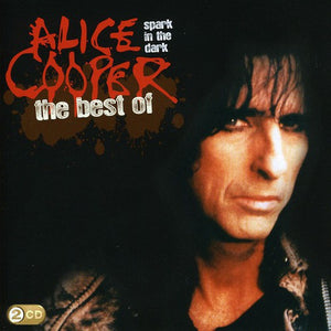 ALICE COOPER | SPARK IN THE DARK BEST OF (2CD)
