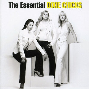 DIXIE CHICKS | ESSENTIAL (2CD)