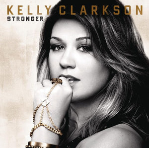 KELLY CLARKSON | STRONGER (DELUXE EDITION)