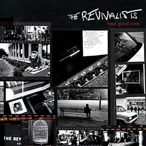 REVIVALISTS | TAKE GOOD CARE (SOFTPACK)