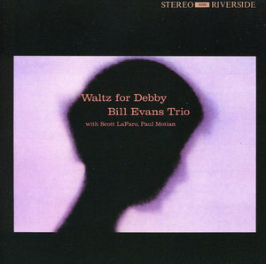 BILL EVANS | WALTZ FOR DEBBY (5 BONUS TRACKS)