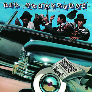 BLACKBYRDS | UNFINISHED BUSINESS - US