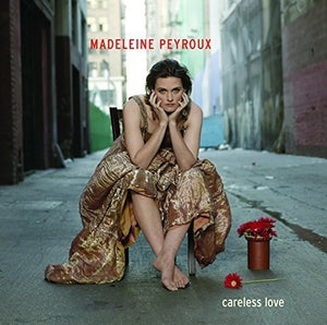 MADELEINE PEYROUX | CARELESS LOVE (VINYL)