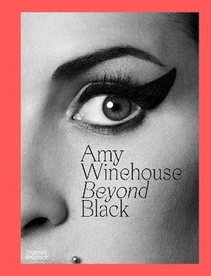 NAOMI PARRY | AMY WINEHOUSE: BEYOND BLACK