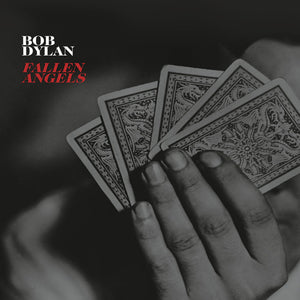 BOB DYLAN | FALLEN ANGELS