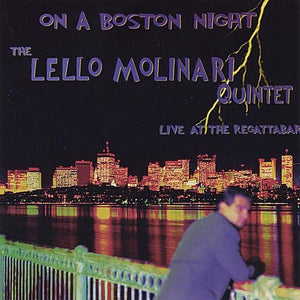 LELLO MOLINARI | ON A BOSTON NIGHT