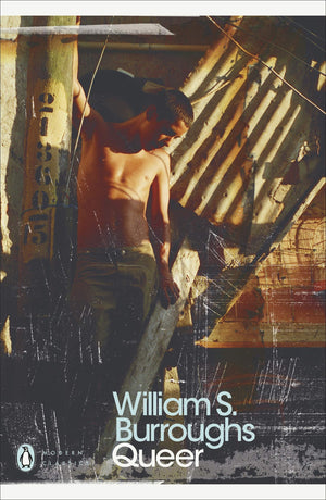 WILLIAM BURROUGHS | QUEER (ANNIVERSARY)