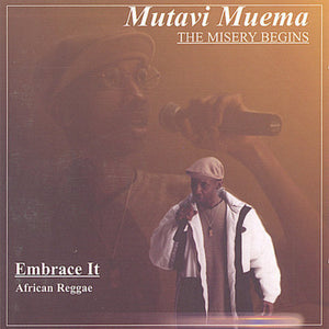 MUTAVI MUEMA | EMBRACE IT