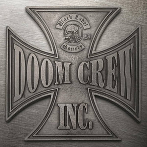BLACK LABEL SOCIETY | DOOM CREW INC (DIGI)