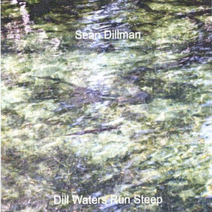 SEAN DILLMAN | DILL WATERS RUN STEEP