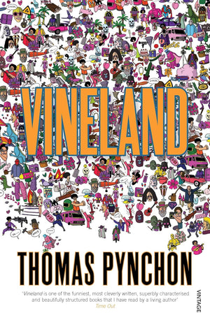 THOMAS PYNCHON | VINELAND