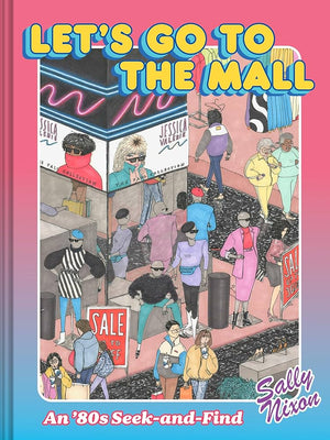 LETS GO TO THE MALL 80S SEEK AND FIND WHERES WALLY | SALLY NIXON