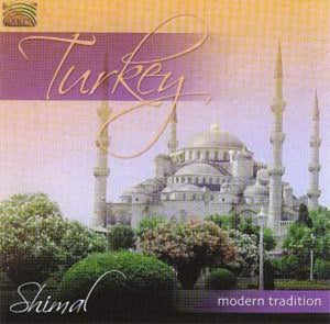 SHIMAL | TURKEY MODERN TRADITION