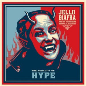JELLO BIAFRA & THE GUANTANAMO SCHOOL OF MEDICINE | AUDACITY OF HYPE