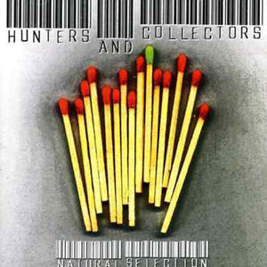 HUNTERS AND COLLECTORS | NATURAL SELECTION