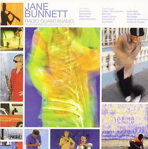 JANE BUNNETT | RADIO GUANTANAMO: GUANTANAMO BLUES PROJECT 1