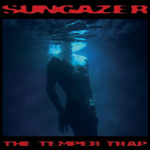 TEMPER TRAP | SUNGAZER (RED EDITION) (VINYL)