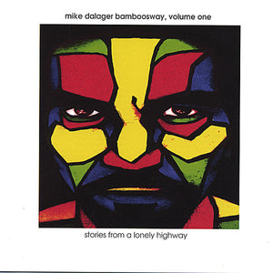 MIKE DALAGER | BAMBOOSWAY 1