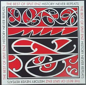SPLIT ENZ | HISTORY NEVER REPEATS THE BEST OF SPLIT ENZ NZ REPACKAGE