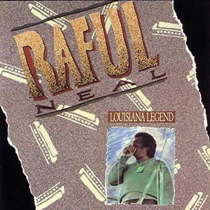 RAFUL NEAL | LOUISIANA LEGEND
