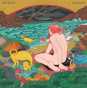TINY RUINS | CEREMONY (SOFTPACK)