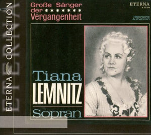 TIANA LEMNITZ | GREAT SINGERS OF THE PAST