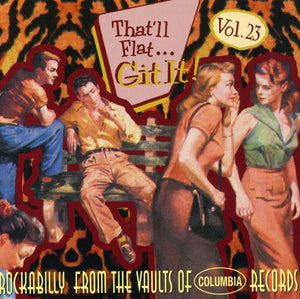 VARIOUS ARTISTS | THAT'LL FLAT GIT IT! 23 / VARIOUS