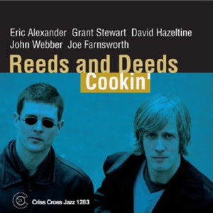 REEDS AND DEEDS | COOKIN