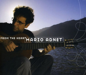 MARIO ADNET | FROM THE HEART