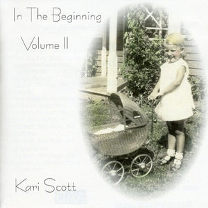 KARI SCOTT | IN THE BEGINNING 2