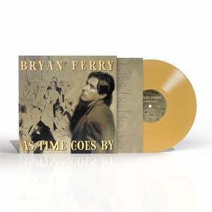 BRYAN FERRY | AS TIME GOES BY (HONEY GOLD EDITION) (VINYL)