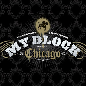 VARIOUS ARTISTS | MTV MY BLOCK: CHICAGO / VARIOUS