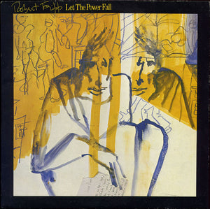 FRIPP ROBERT | LET THE POWER FALL