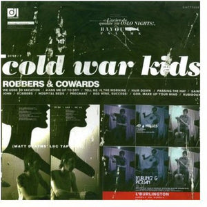 COLD WAR KIDS | ROBBERS & COWARDS