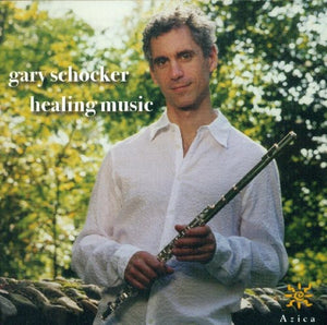 GARY SCHOCKER | HEALING MUSIC