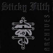 STICKY FILTH | ARCHIVES