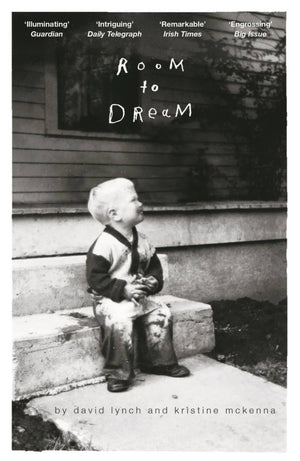 DAVID LYNCH | ROOM TO DREAM