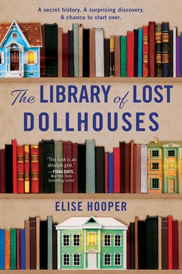 ELISE HOOPER | LIBRARY OF THE LOST DOLLS