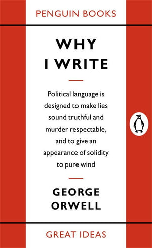 ORWELL GEORGE | WHY I WRITE