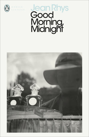 JEAN RHYS | GOOD MORNING MIDNIGHT