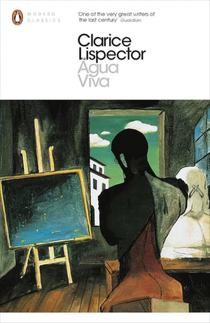 CLARICE LISPECTOR | AGUA VIVA