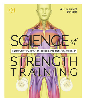 DK | SCIENCE OF STRENGTH TRAINING