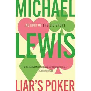 MICHAEL LEWIS | LIARS POKER