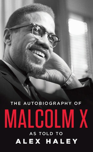 MALCOLM X | AUTOBIOGRAPHY OF MALCOLM X