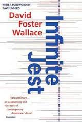 DAVID FOSTER WALLACE | INFINITE JEST