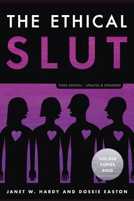 EASTON DOSSIE / HARDY JANET W | ETHICAL SLUT