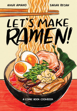 LETS MAKE RAMEN | AMANO HUGH