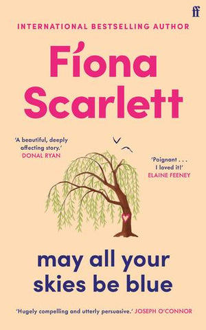FIONA SCARLETT | MAY ALL YOUR SKIES BE BLUE
