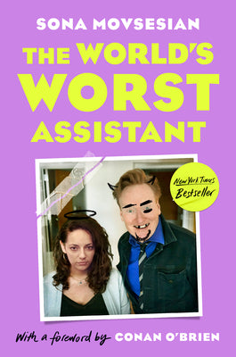 SONA MOVSESIAN | THE WORLDS WORST ASSISTANT